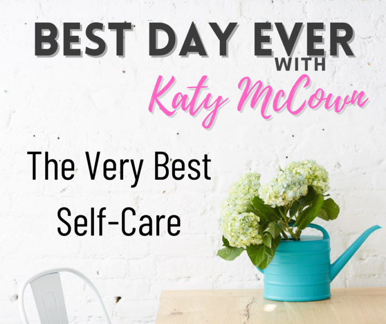 The Very Best Self Care