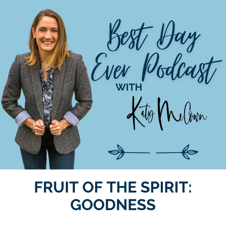 Fruit of the Spirit: Goodness